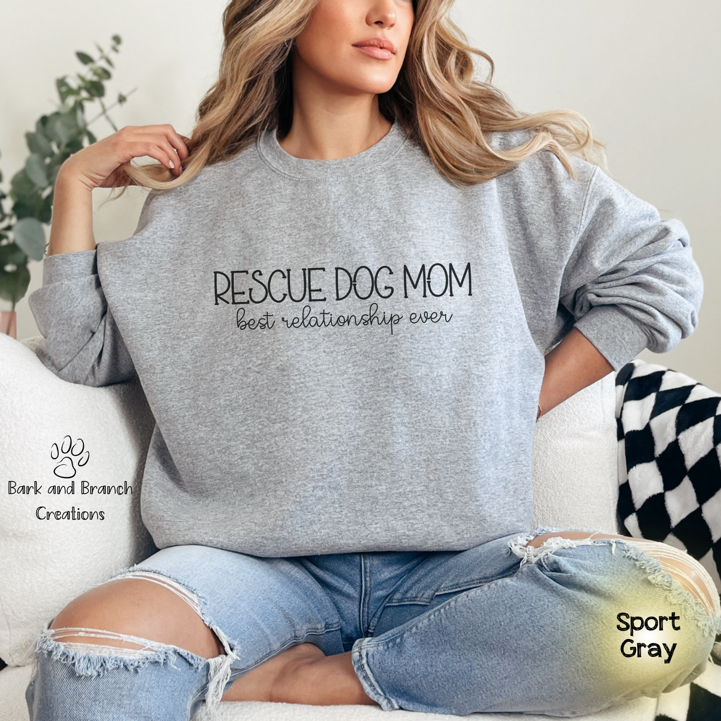 Rescue Dog Mom Best Relationship Ever Crewneck Sweatshirt | Mother’s Day Gift | Dog Lover | Support Rescue Efforts