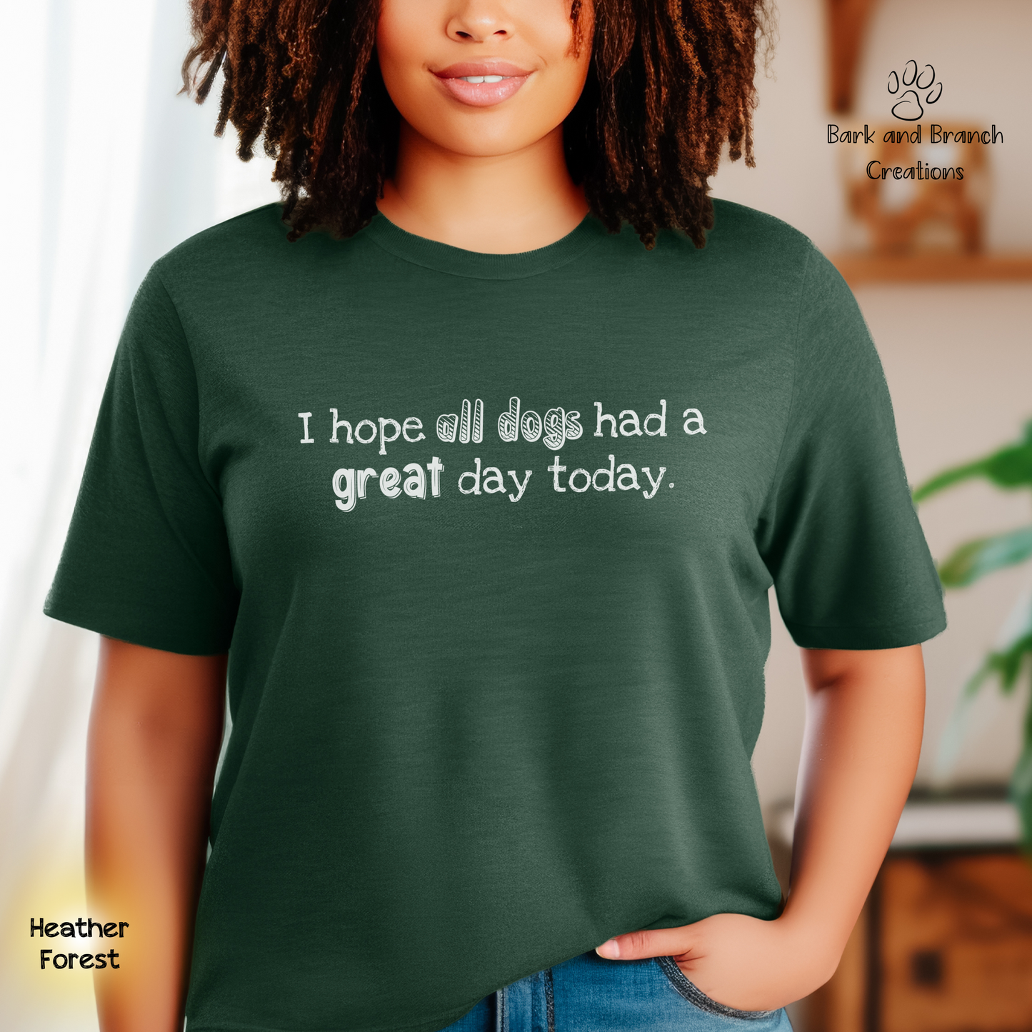 Dog Lover Soft T-Shirt Gift | I Hope All Dogs Had a Great Day Today | Dog Mom | Dog Dad | Support Rescue Efforts | Funny Tee