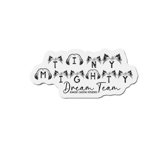 Tiny Mighty Dream Team | Ears of Love Magnet | Various Sizes | Support Puppy Mill Rescue