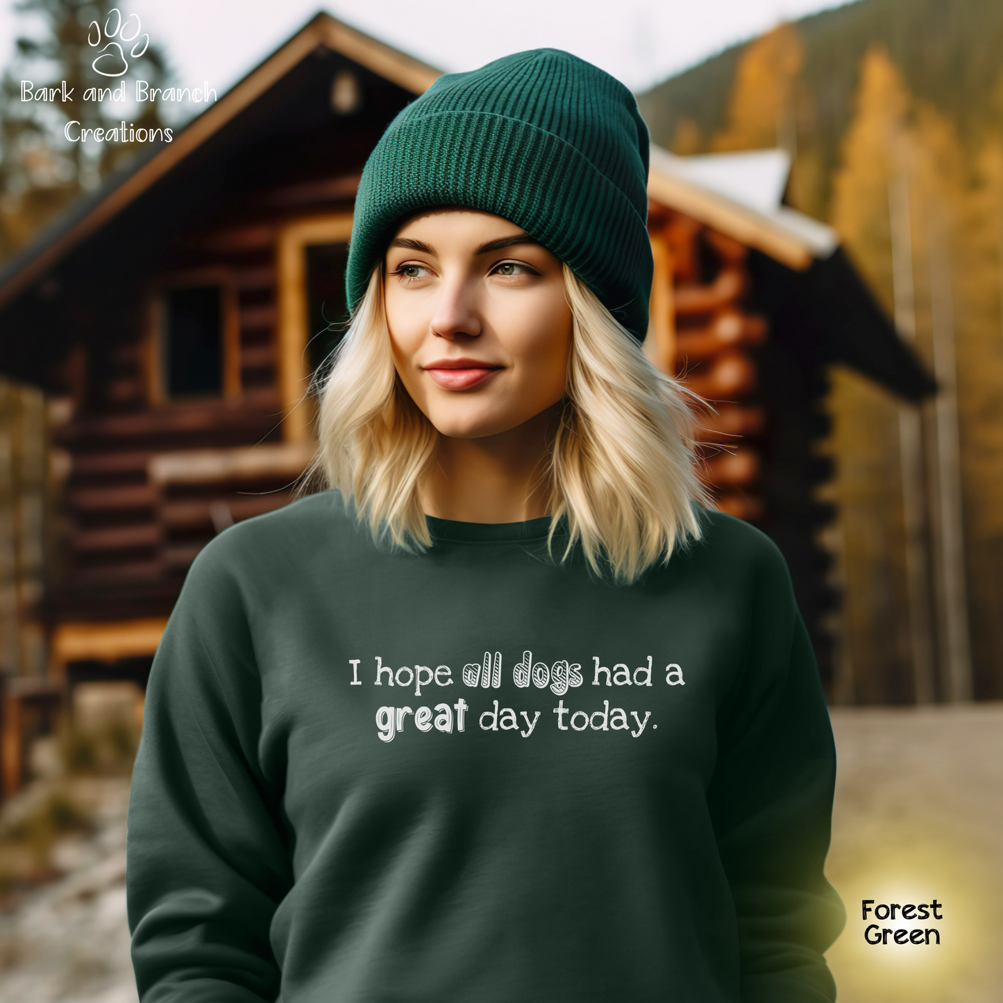 Dog Lover Soft Crewneck Sweatshirt Gift | I Hope All Dogs Had a Great Day Today | Dog Mom | Dog Dad | Support Rescue Efforts | Funny Sweatshirt