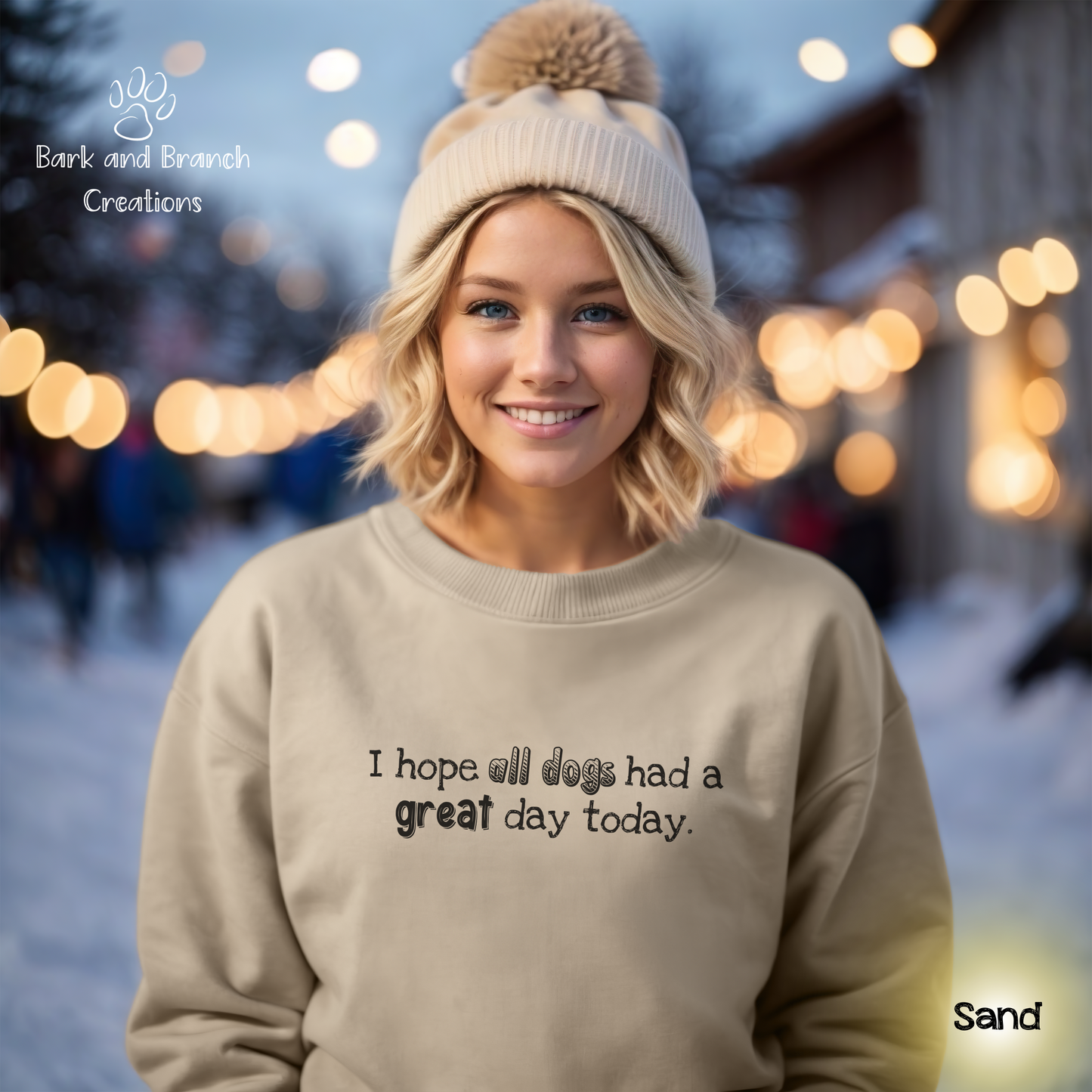 Dog Lover Soft Crewneck Sweatshirt Gift | I Hope All Dogs Had a Great Day Today | Dog Mom | Dog Dad | Support Rescue Efforts | Funny Sweatshirt