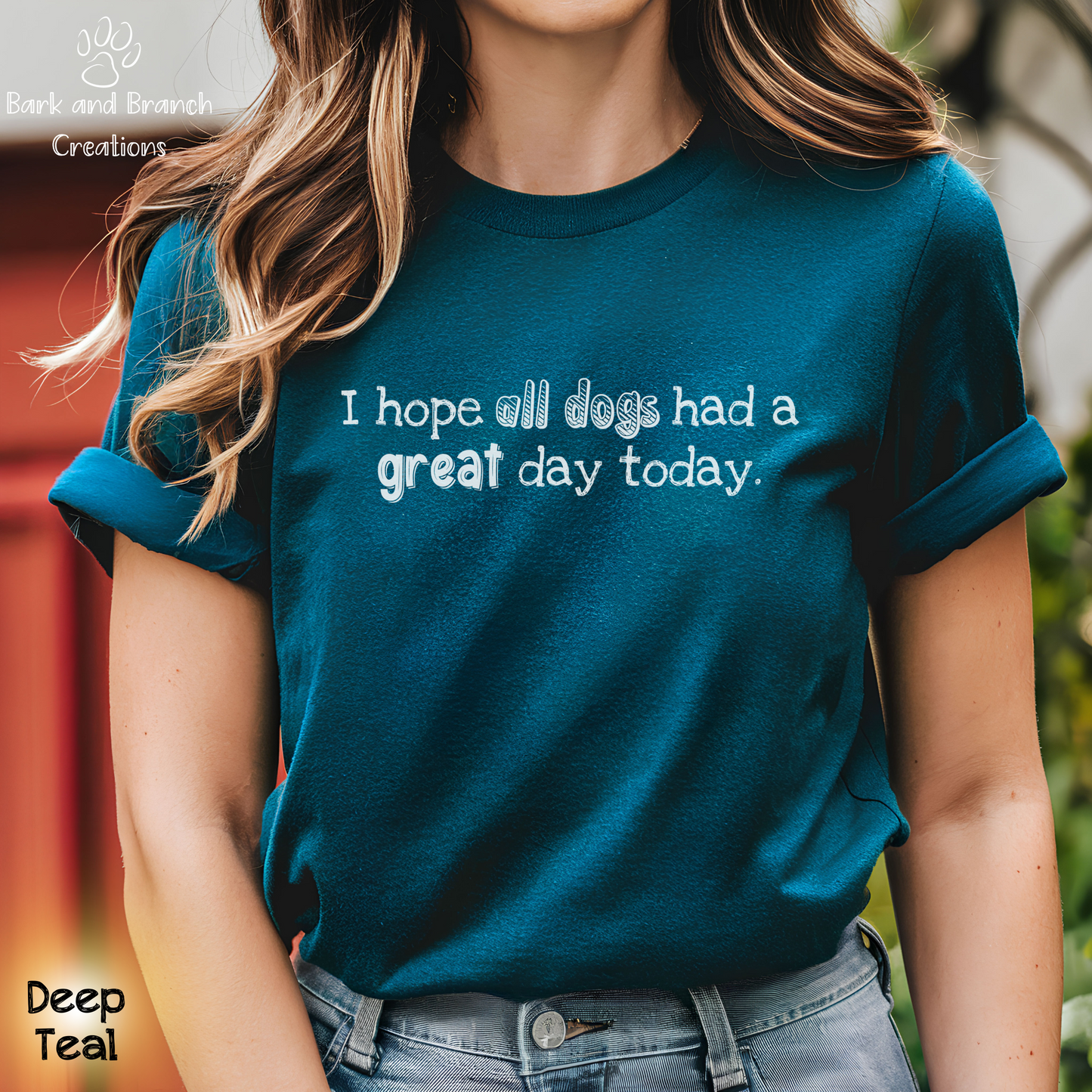 Dog Lover Soft T-Shirt Gift | I Hope All Dogs Had a Great Day Today | Dog Mom | Dog Dad | Support Rescue Efforts | Funny Tee