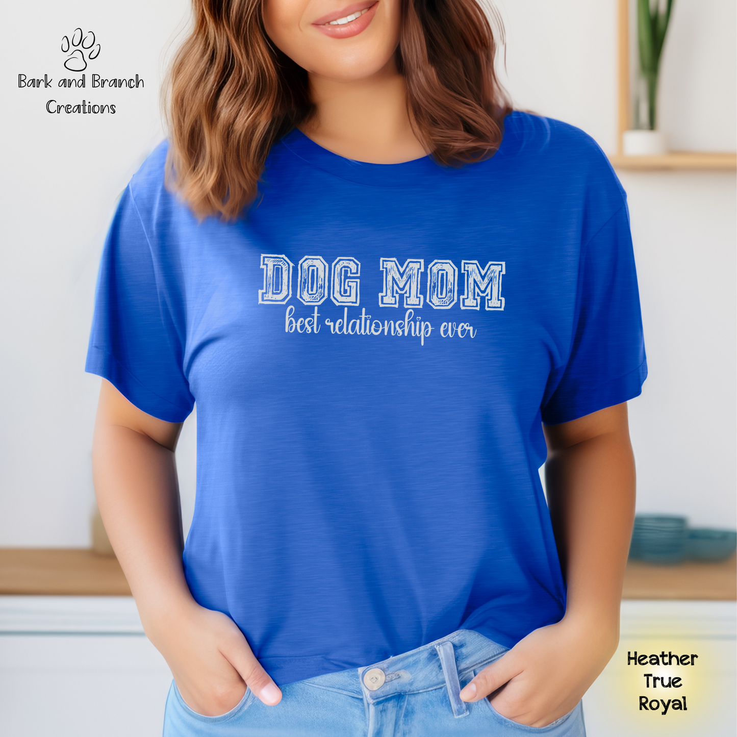 Dog Mom Best Relationship Ever Soft T-Shirt | Mother’s Day Gift | Dog Lover | Support Rescue Efforts