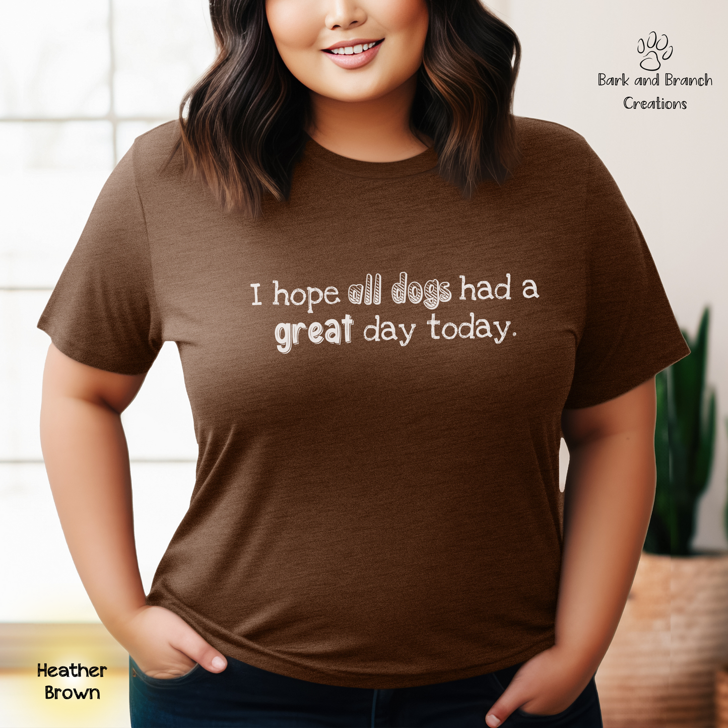 Dog Lover Soft T-Shirt Gift | I Hope All Dogs Had a Great Day Today | Dog Mom | Dog Dad | Support Rescue Efforts | Funny Tee