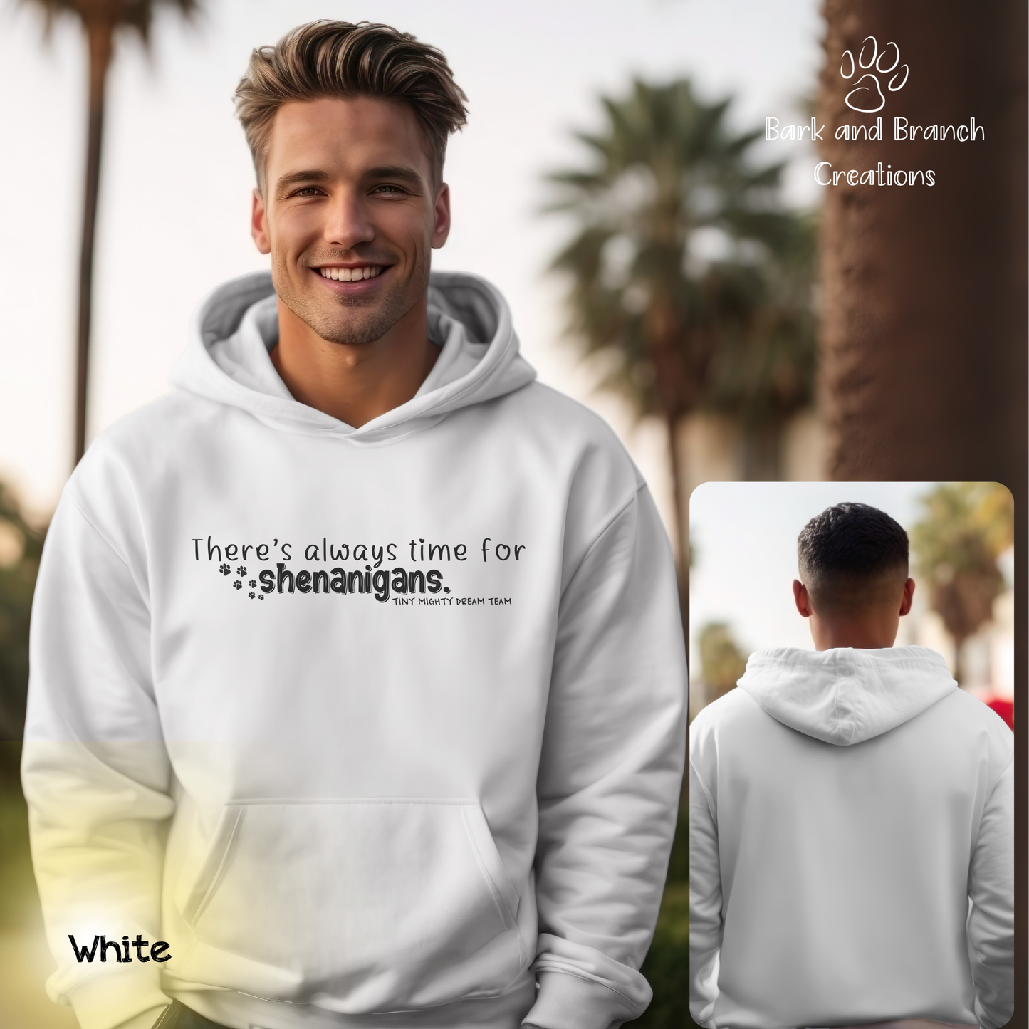 Tiny Mighty Dream Team | Always Time for Shenanigans | Support Puppy Mill Rescue | Soft Hoodie | Hooded Sweatshirt