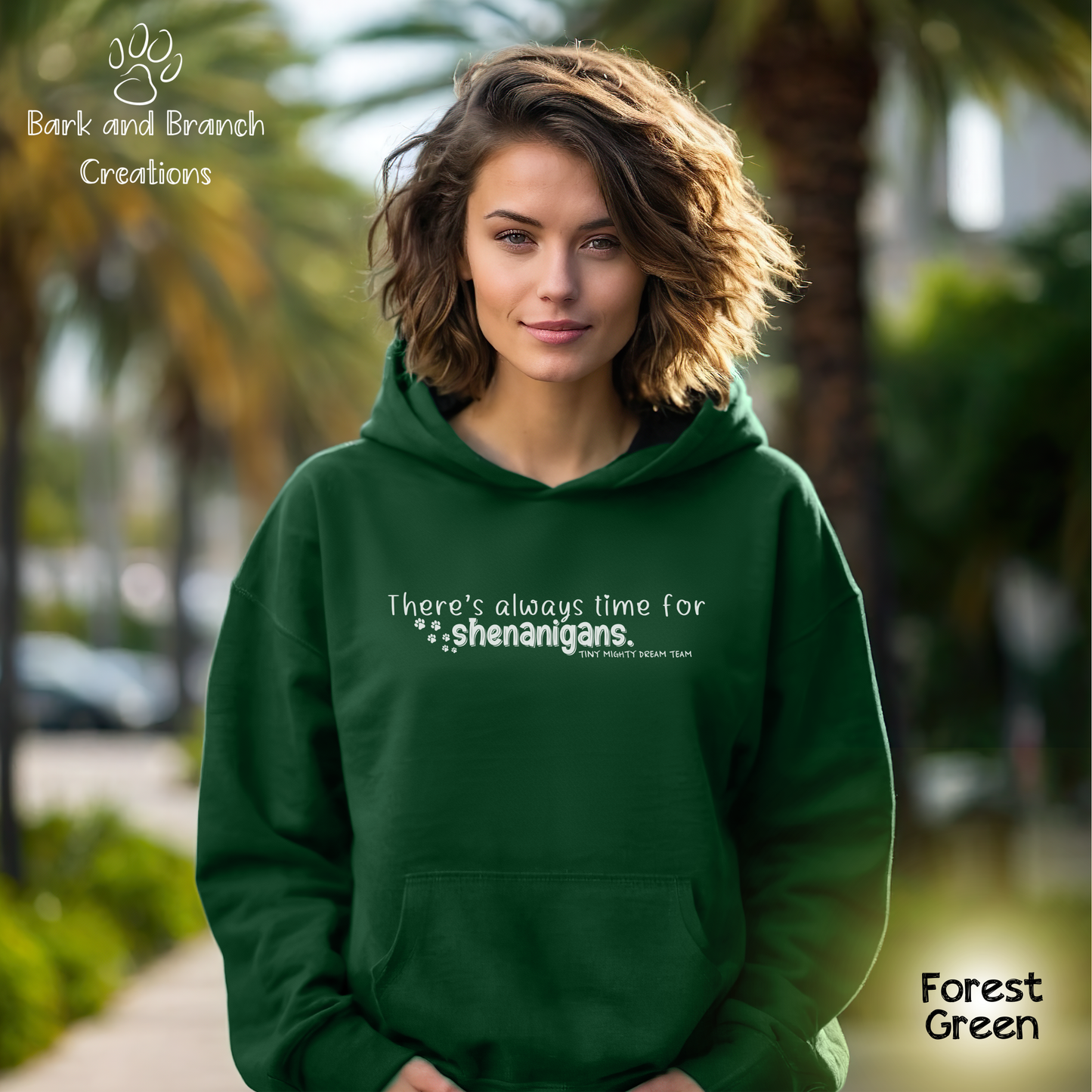 Tiny Mighty Dream Team | Always Time for Shenanigans | Support Puppy Mill Rescue | Soft Hoodie | Hooded Sweatshirt