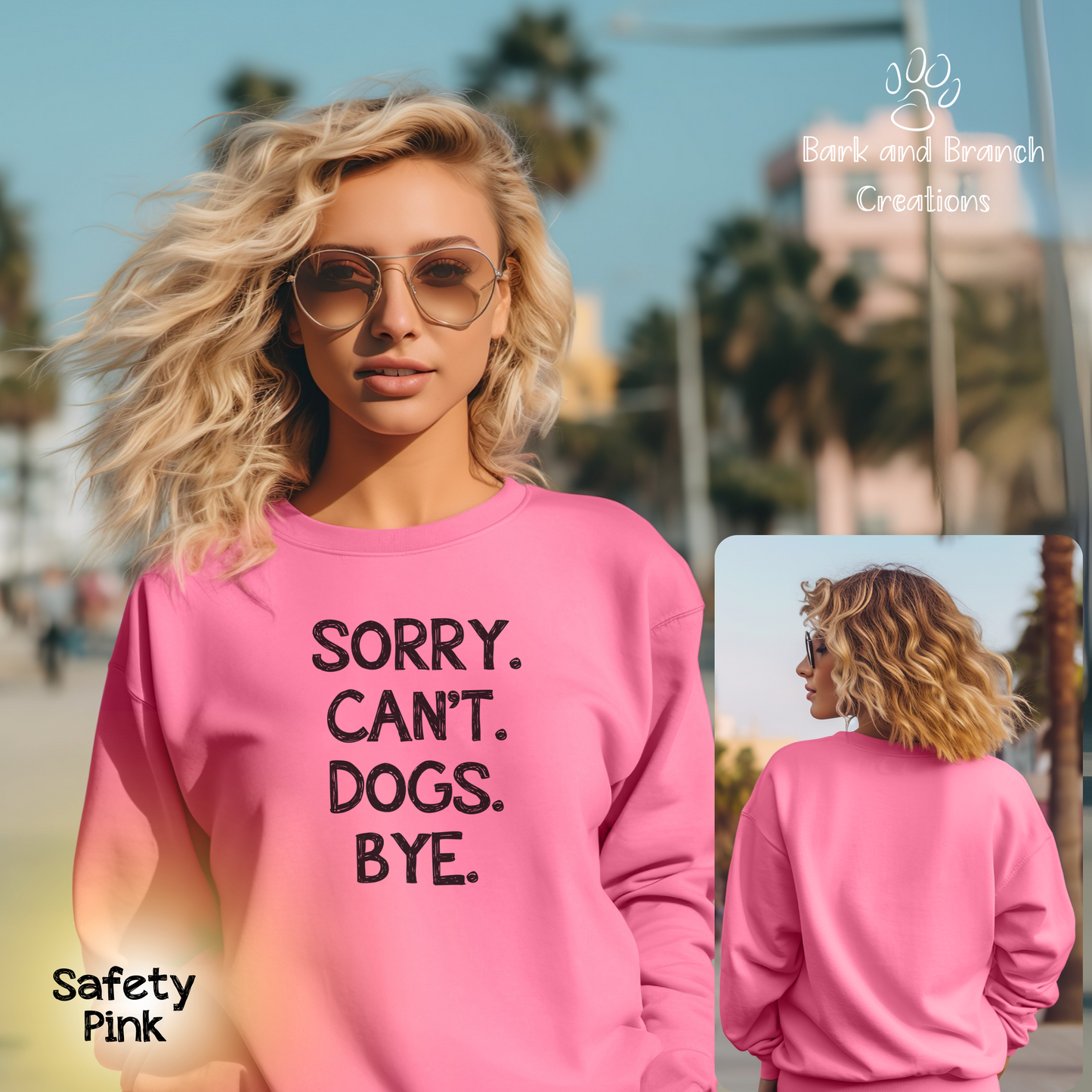 Funny Dog Crew Sweatshirt | Sorry. Dogs. Can’t. Bye. | Dog Lover Gift | Dog Mom | Dog Dad | Support Puppy Mill Rescue Efforts