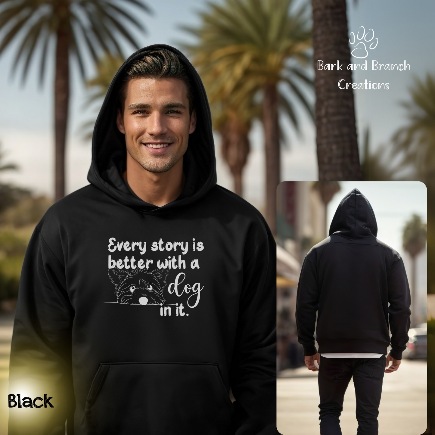 Adorable Hoodie | Every Story is Better with a Dog In It | Dog Lover Gift | Dog Mom | Dog Dad | Soft Hooded Sweatshirt | Support Puppy Mill Rescue