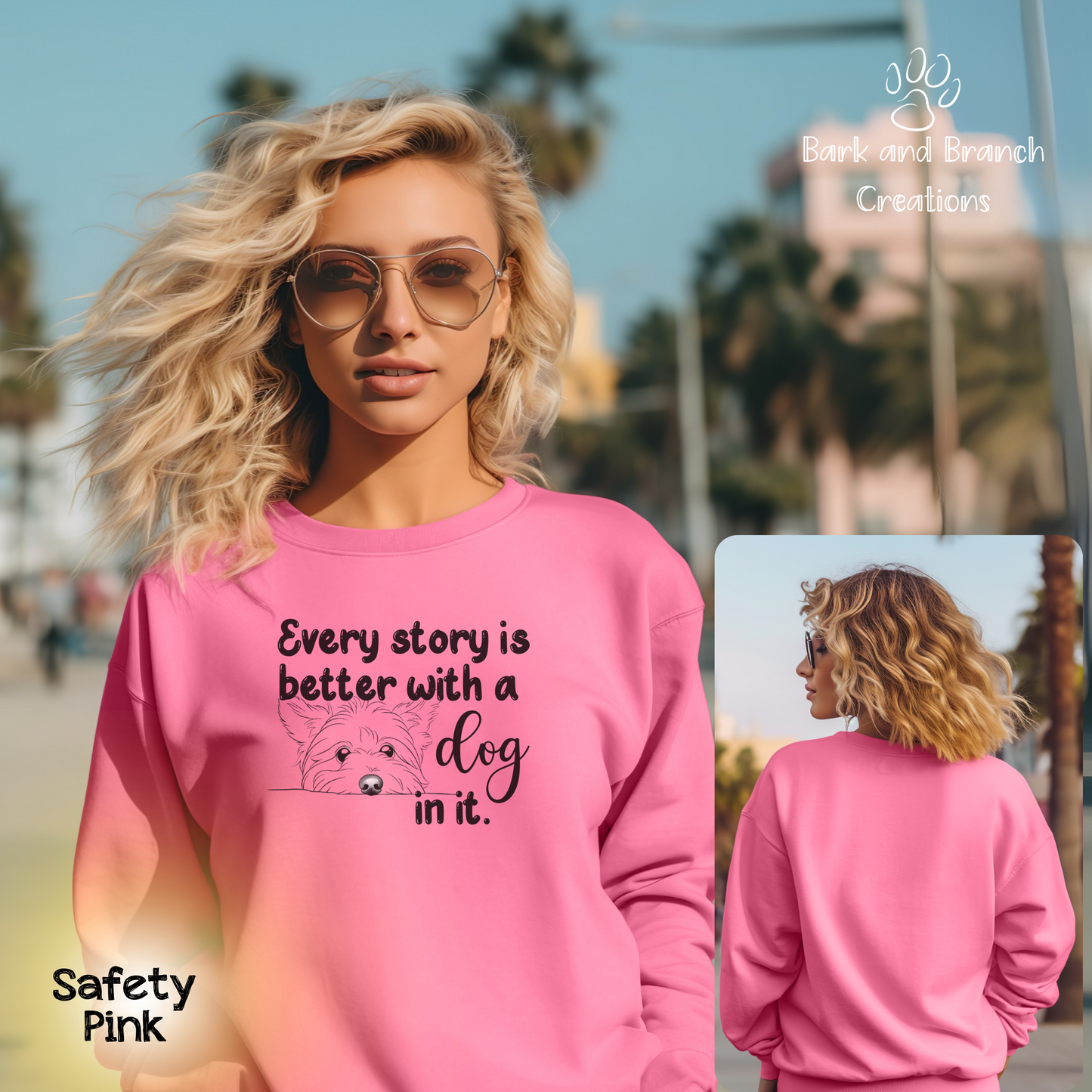 Adorable Sweatshirt | Every Story is Better with a Dog In It | Dog Lover Gift | Dog Mom | Dog Dad | Soft Crewneck Sweatshirt | Support Puppy Mill Rescue