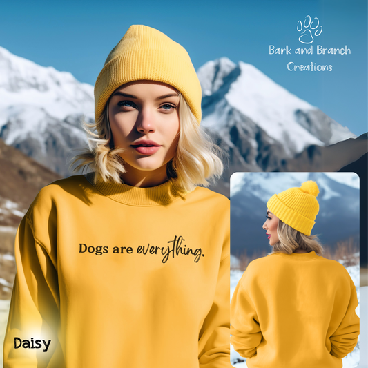 Dogs Are Everything Soft Crew Sweatshirt | Dog Lover Gift | Dog Mom | Dog Dad | Support Rescue