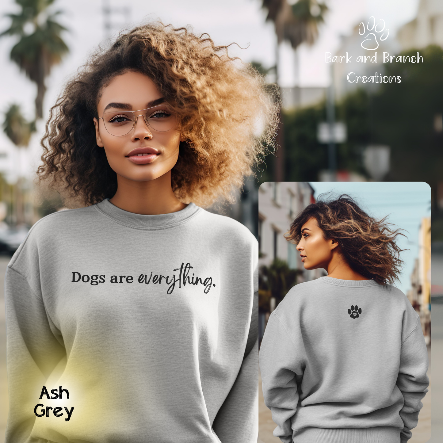 Dogs Are Everything Soft Crew Sweatshirt | Dog Lover Gift | Dog Mom | Dog Dad | Support Rescue