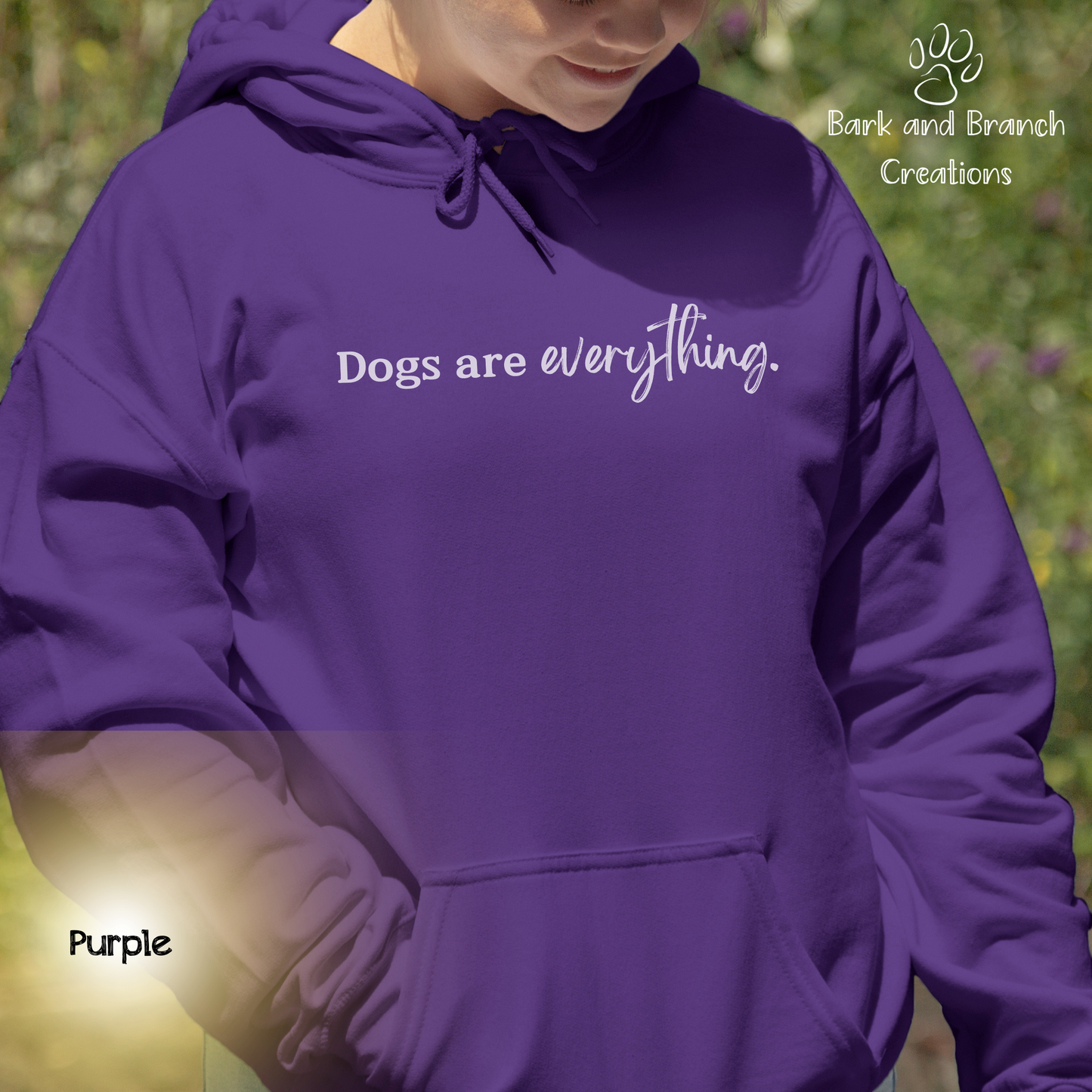 Dogs Are Everything Soft Hoodie | Dog Lover Gift | Dog Mom | Dog Dad | Original Good Boy | Hooded Sweatshirt